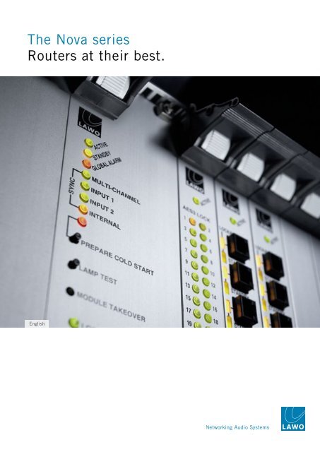 The Nova series Routers at their best. - Lawo