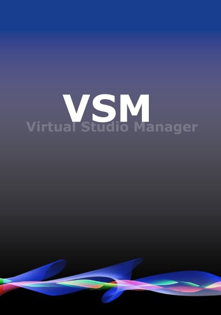 1 VSM - The Virtual Studio Manager - Lawo