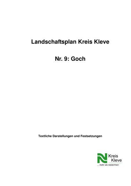 Landschaftsplan Nr. 9 Goch 1. Textl. Festsetzungen - Kreis Kleve