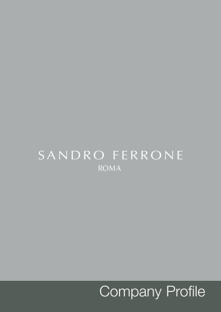 Company Profile - Sandro Ferrone