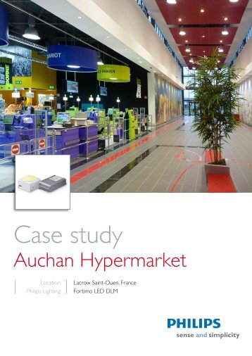 Download Case study Auchan Hypermarket - Philips Lighting