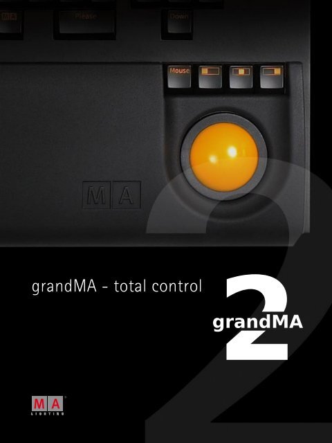 MA Lighting grandMA2 Katalog - LDDE Vertriebs GmbH