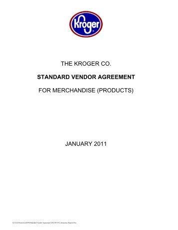 THE KROGER CO. STANDARD VENDOR AGREEMENT FOR ...