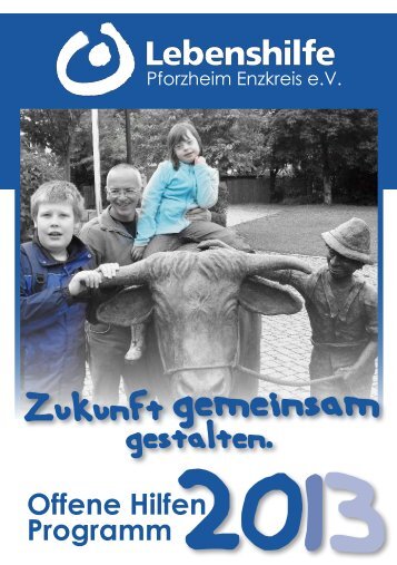 Programm 2013 zum Download als PDF - Lebenshilfe Pforzheim ...