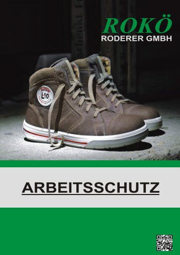 ARBEITSSCHUTZ - Rokö Roderer GmbH