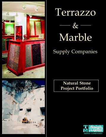 Natural Stone Portfolio.qxd - Terrazzo and Marble Supply