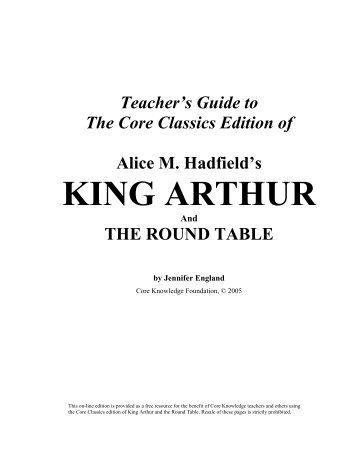 King Arthur and the Round Table - Core Knowledge® Foundation