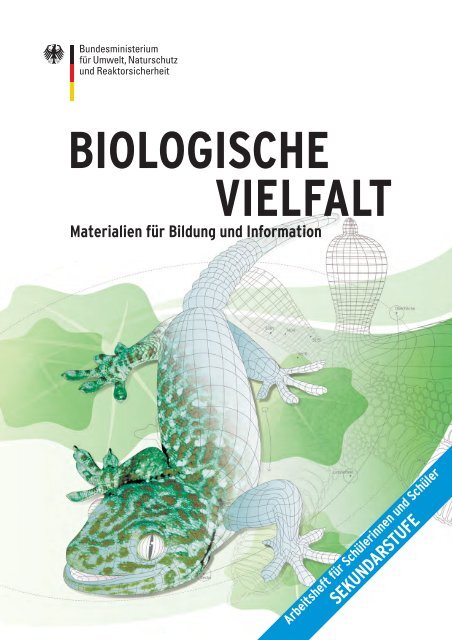 BIOLOGISCHE VIELFALT - Materialien für Bildung und Information