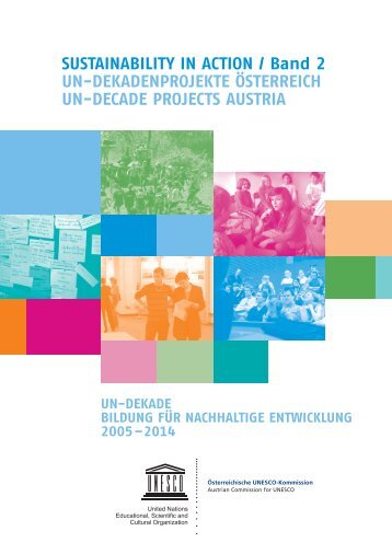 Sustainability in Action / Band 2 UN-Dekadenprojekte Österreich