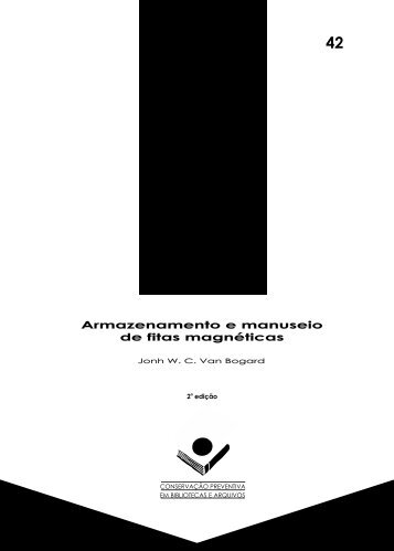 Armazenamento e manuseio de fitas magnéticas ... - ABRACOR