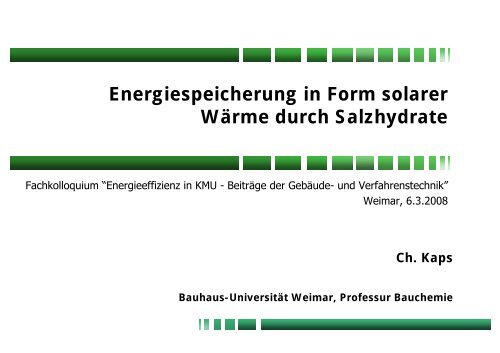 Energiespeicherung in Form solarer Wärme durch Salzhydrate