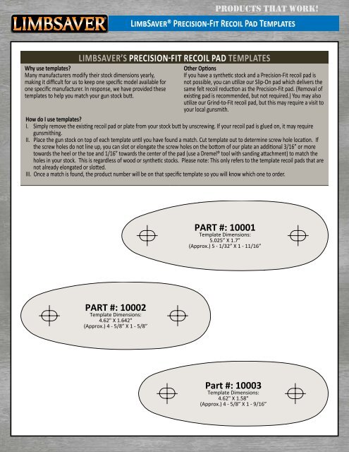 which template fits the sako finnbear rifle in the limb saver precision fit recoil pad which template fits the sako finnbear rifle in the limb saver precision fit recoil pad