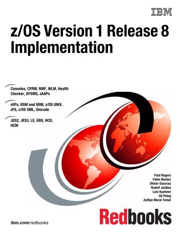 z/OS Version 1 Release 8 Implementation - IBM Redbooks