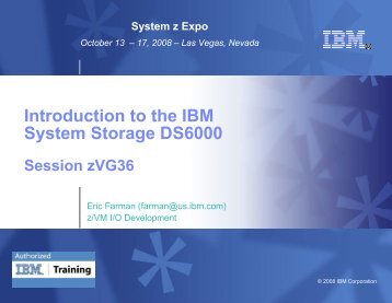 Introduction to the IBM System Storage DS6000 - z/VM - IBM