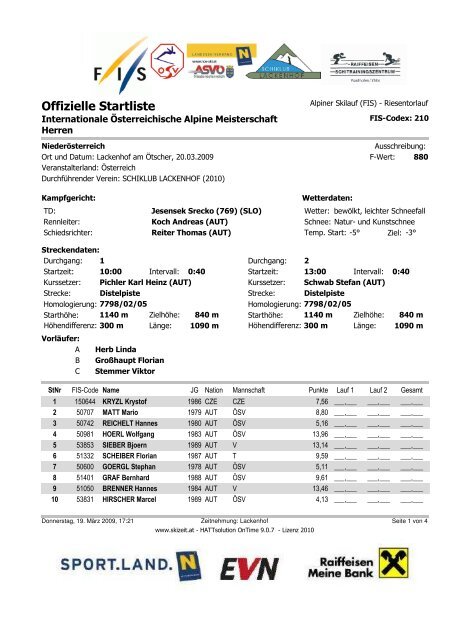 Riesentorlauf Herren 20.03.09 - Startliste - Lackenhof