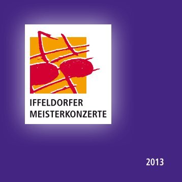 Broschüre 2013 - Iffeldorfer Meisterkonzerte