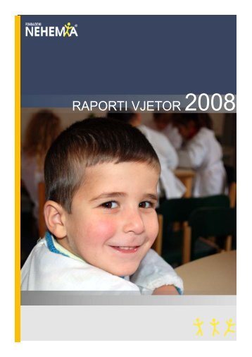 Raporti Vjetor 2008 (1.5 MB) - Fondacionit NEHEMIA