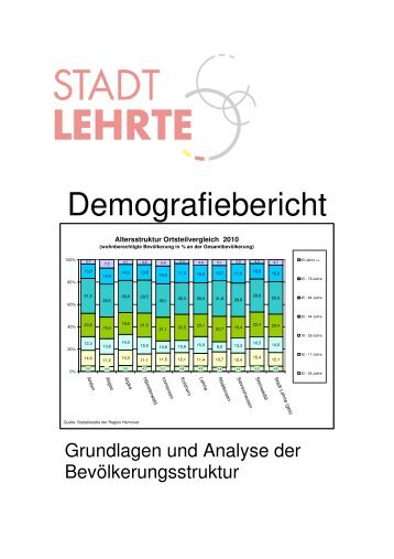 Demografiebericht Teil 1 - Stadt Lehrte