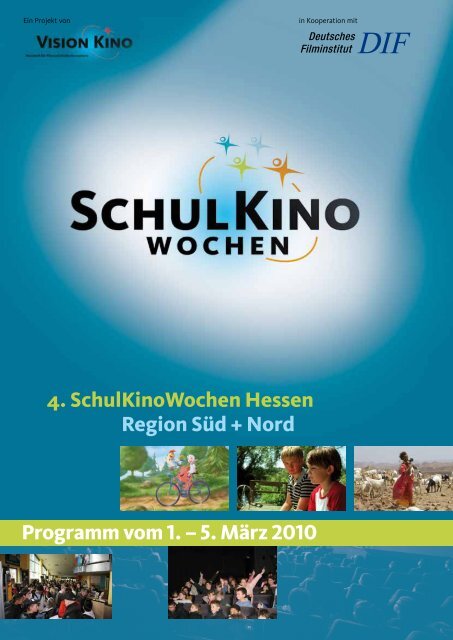 4. Schul KinoWochen Hessen Region Süd + Nord ... - Kinos Darmstadt