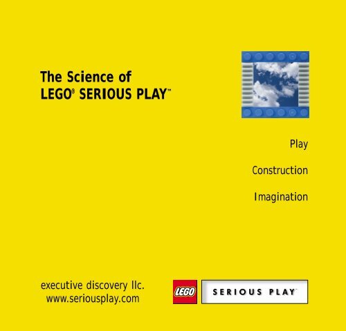 The Science of LEGO® SERIOUS PLAY™ (.pdf)