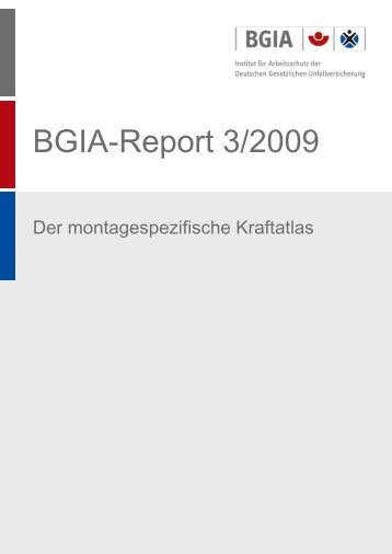 BGIA-Report 3/2009 - Deutsche Gesetzliche Unfallversicherung