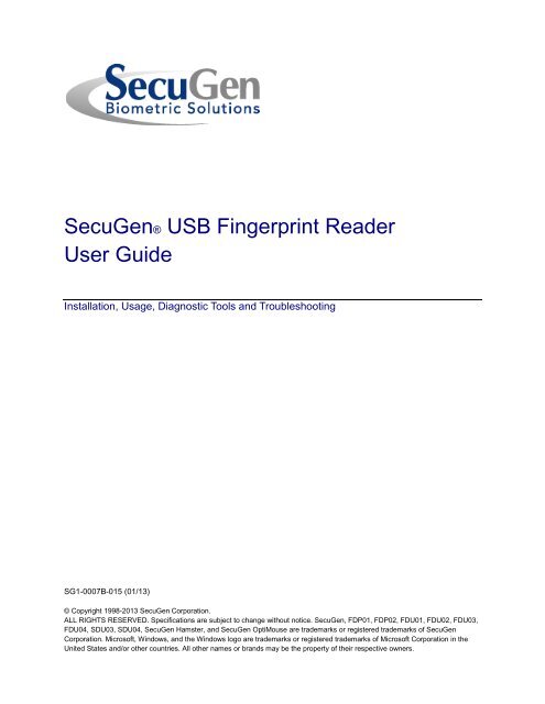SecuGen® USB Fingerprint Reader User Guide