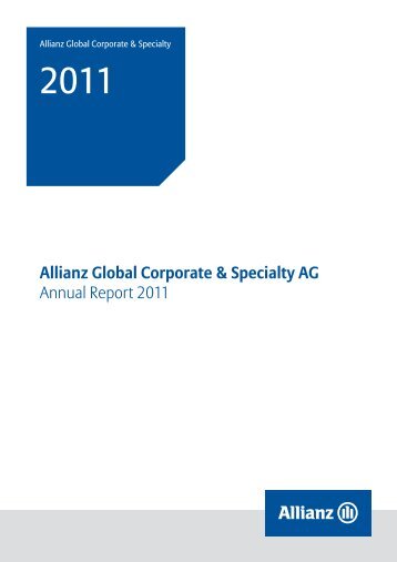 AGCS AG Annual Report - Allianz Global Corporate & Specialty