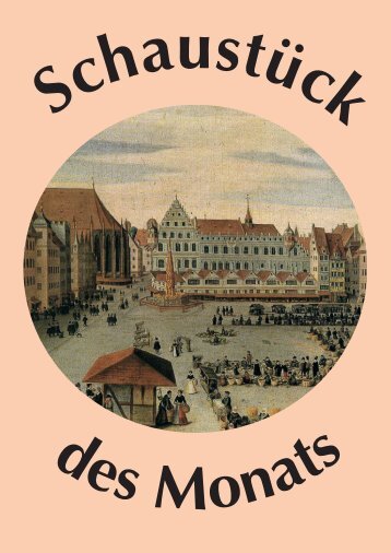 Schaustück: Lorenz Strauch: Der Markt zu Nürnberg - Museen der ...