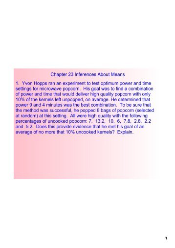 Chapter 23 Inferences About Means 1. Yvon Hopps ran an ...