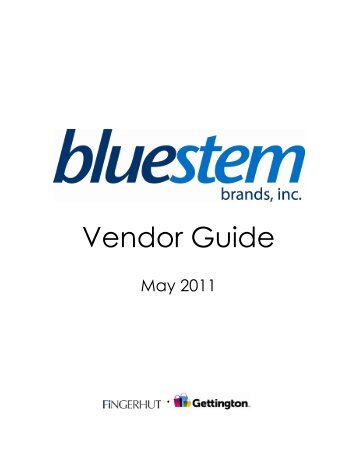 Vendor Guide - Bluestem Brands, Inc. Vendor Relations Portal