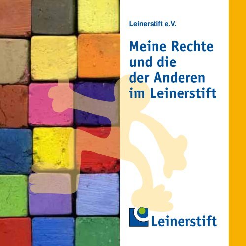 Meine Rechte und die der Anderen im Leinerstift