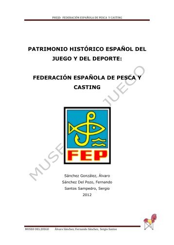 federación española de pesca y casting - Museo del Juego