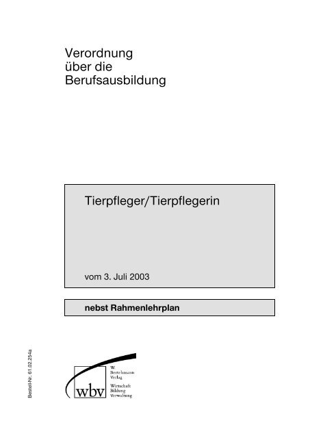 Verordnung über die Berufsausbildung - Tierpfleger/Tierpflegerin