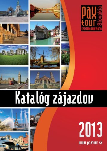 Katalóg zájazdov 2013 - Paxtour
