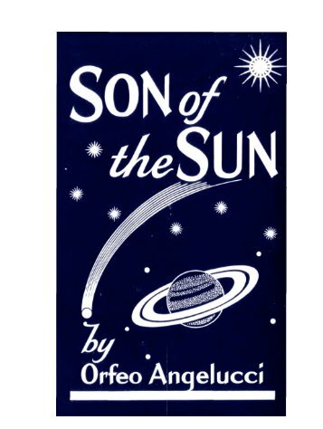 Son of the Sun (Orfeo Angelucci PDF) - Labyrinthina