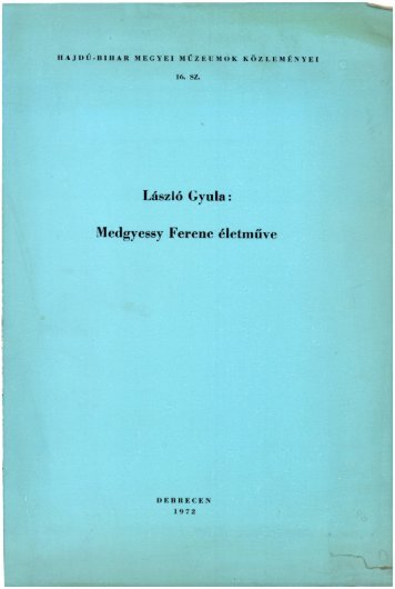 Medgyessy Ferenc életműve (A Hajdú-Bihar Megyei ... - Déri Múzeum