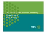 Data recording, reduction and processing - EMBL Hamburg