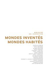 MONDES INVENTÃ‰S MONDES HABITÃ‰S - Mudam