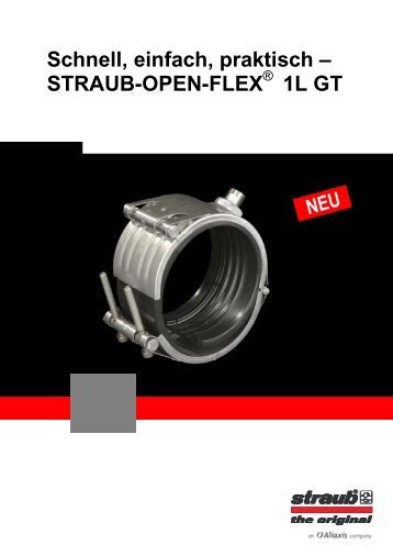 Schnell, einfach, praktisch – STRAUB-OPEN-FLEX 1L GT