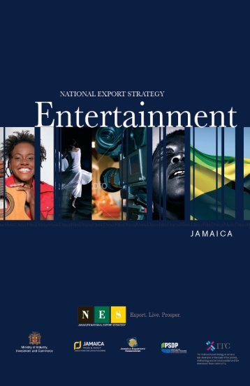 Entertainment Export Strategy - Jamaica Trade and Invest