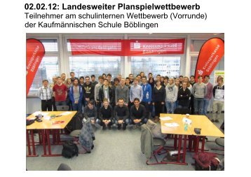 02.02.12: Landesweiter Planspielwettbewerb - am Kaufmännischen ...