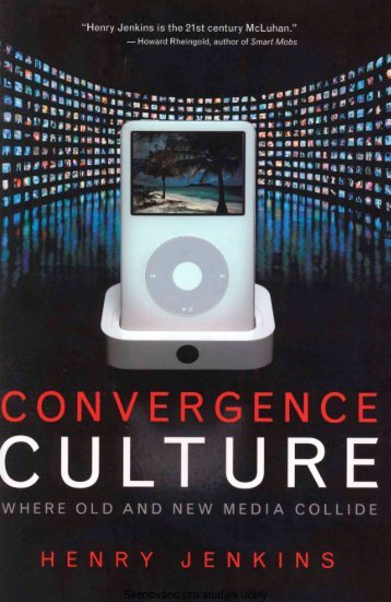 Convergence culture – Jenkins - Ricardo Llano G.