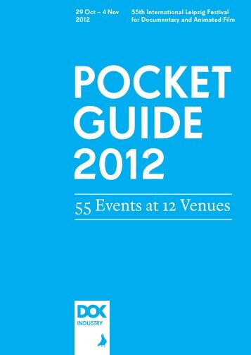 Pocket Guide 2012 - DOK Leipzig