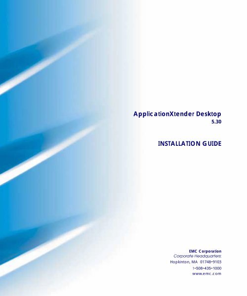 ApplicationXtender Desktop INSTALLATION GUIDE Digital