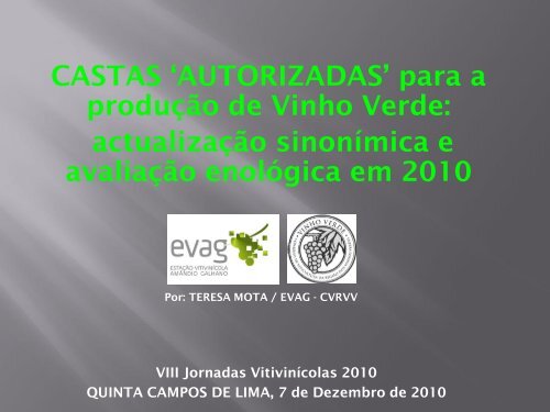 CASTAS „AUTORIZADAS‟ para a produção de Vinho Verde ...