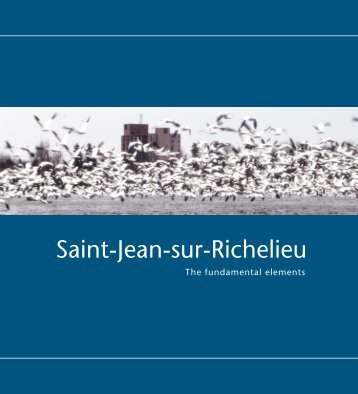 The Richelieu River - Ville de Saint-Jean-sur-Richelieu