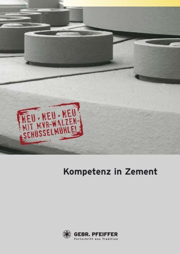 Kompetenz in Zement - Gebr. Pfeiffer SE