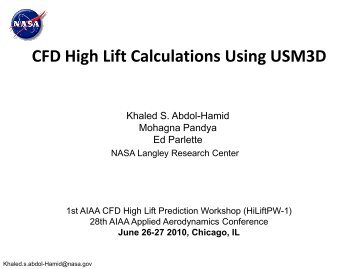 CFD High Lift Calculations Using USM3D - High Lift Prediction ...