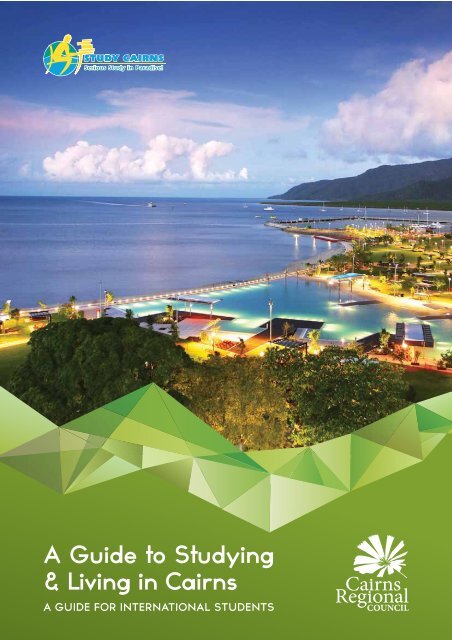 A Guide to Studying & Living in Cairns - Cairns Regional Council