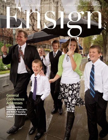May 2012 Ensign - The Church of Jesus Christ of Latter-day Saints